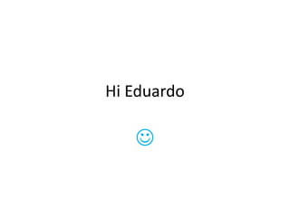 Hi Eduardo

 