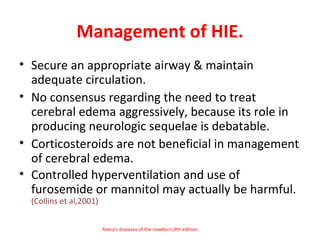 HIE-Pathophysiology & recent advances in management