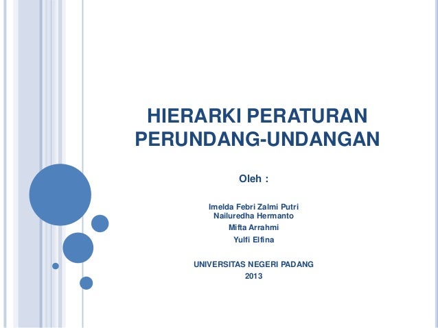 Hierarki Peraturan Perundang Undangan