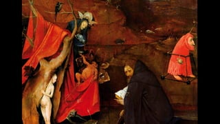 BOSCH, Hieronymus
Triptych of Temptation of St
Anthony (outer left wing)
1505-06Museu Nacional de
Arte Antiga, Lisbon
 