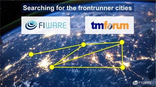 11
Searching for the frontrunner cities
 