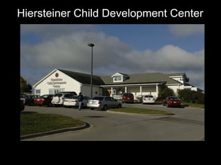 Hiersteiner Child Development Center 