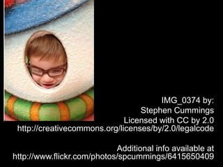 IMG_0374 by:
                                  Stephen Cummings
                              Licensed with CC by 2.0
 http://creativecommons.org/licenses/by/2.0/legalcode

                            Additional info available at
http://www.flickr.com/photos/spcummings/6415650409
 