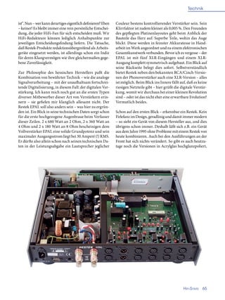 Couleur bestens kontrollierender Verstärker sein. Sein
Klirrfaktor ist zudem kleiner als 0,005 %. Den Freunden
des gepfleg...