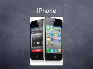 iPhone
 