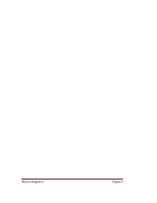 Mónica Delgado C.   Página 9
 