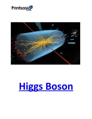 Higgs Boson
 