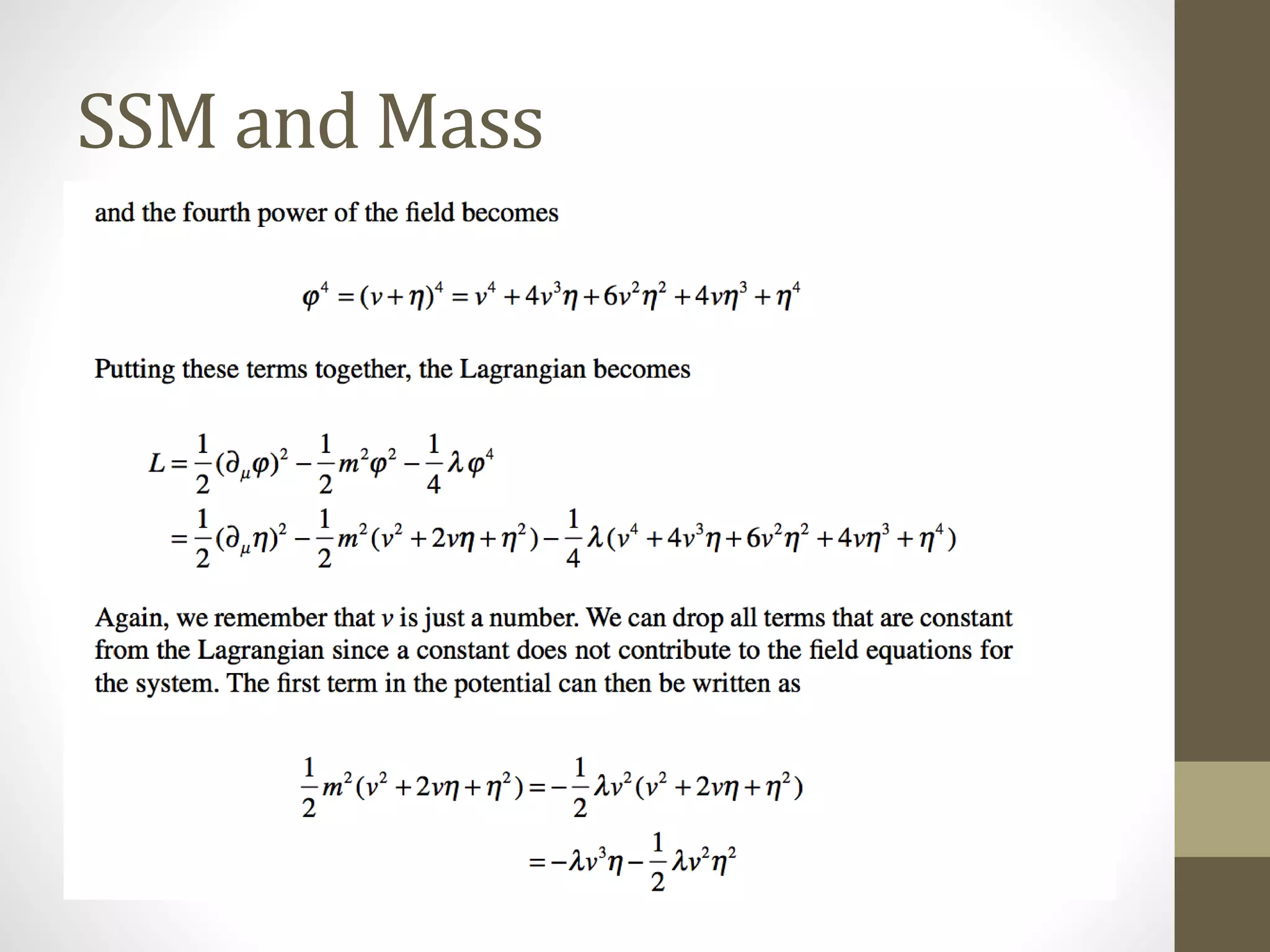 SSM and Mass