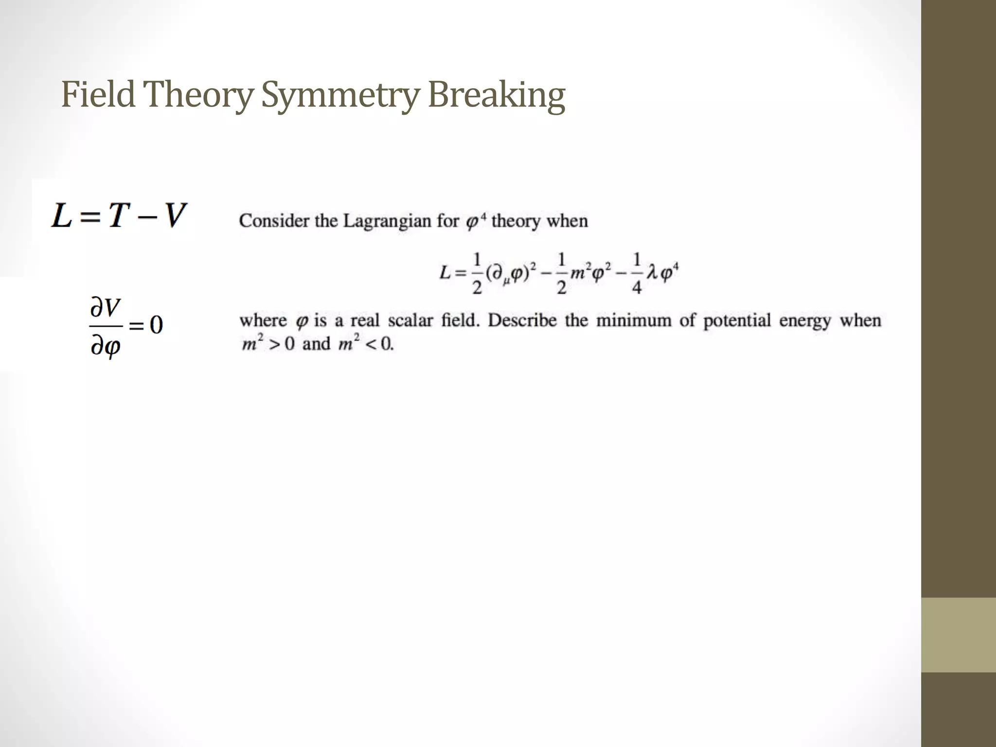 FieldTheorySymmetryBreaking