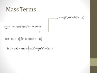 Mass Terms
 