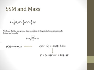 SSM and Mass
 