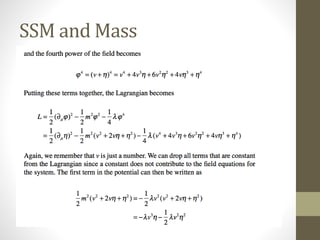SSM and Mass
 