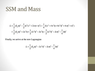 SSM and Mass
 