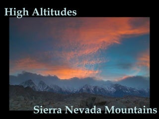 High Altitudes Sierra Nevada Mountains 