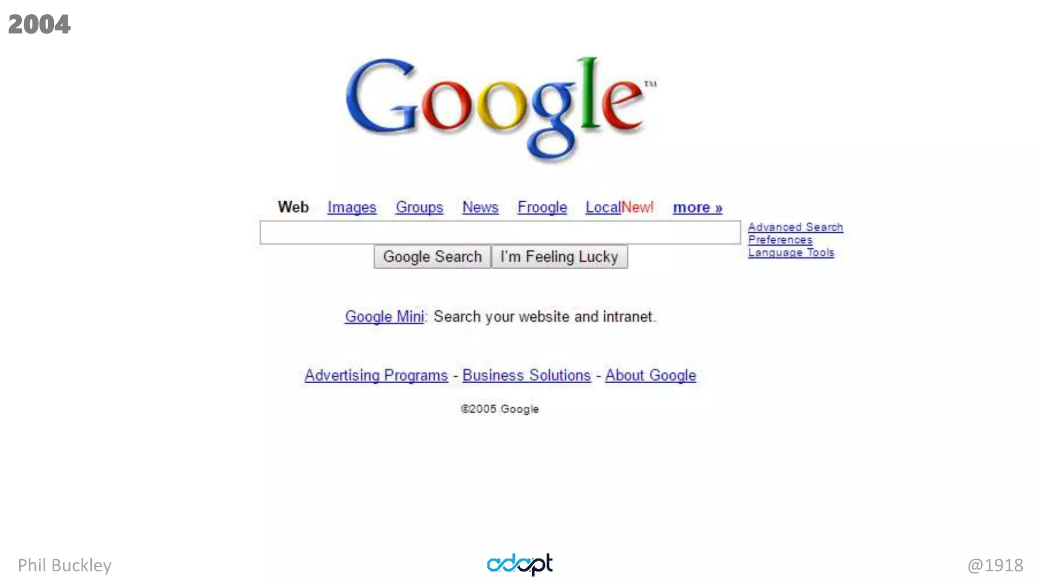 Phil Buckley @1918
2004
 