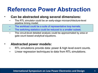 Empirically Derived Abstractions in Uncore Power Modeling for a Server-Class  Processor Chip