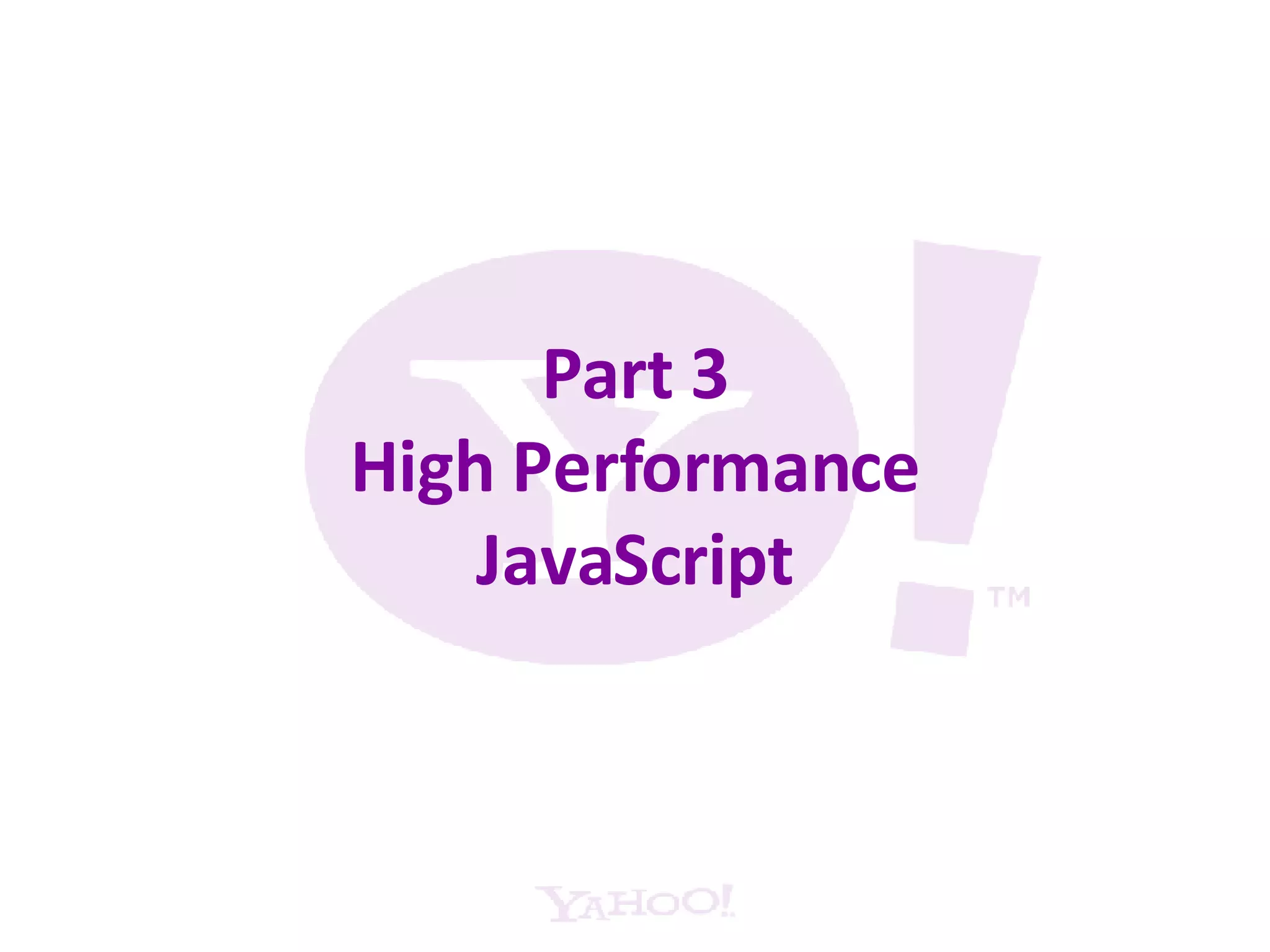 Part 3 High Performance JavaScript 