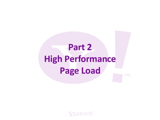 Part 2 High Performance Page Load 