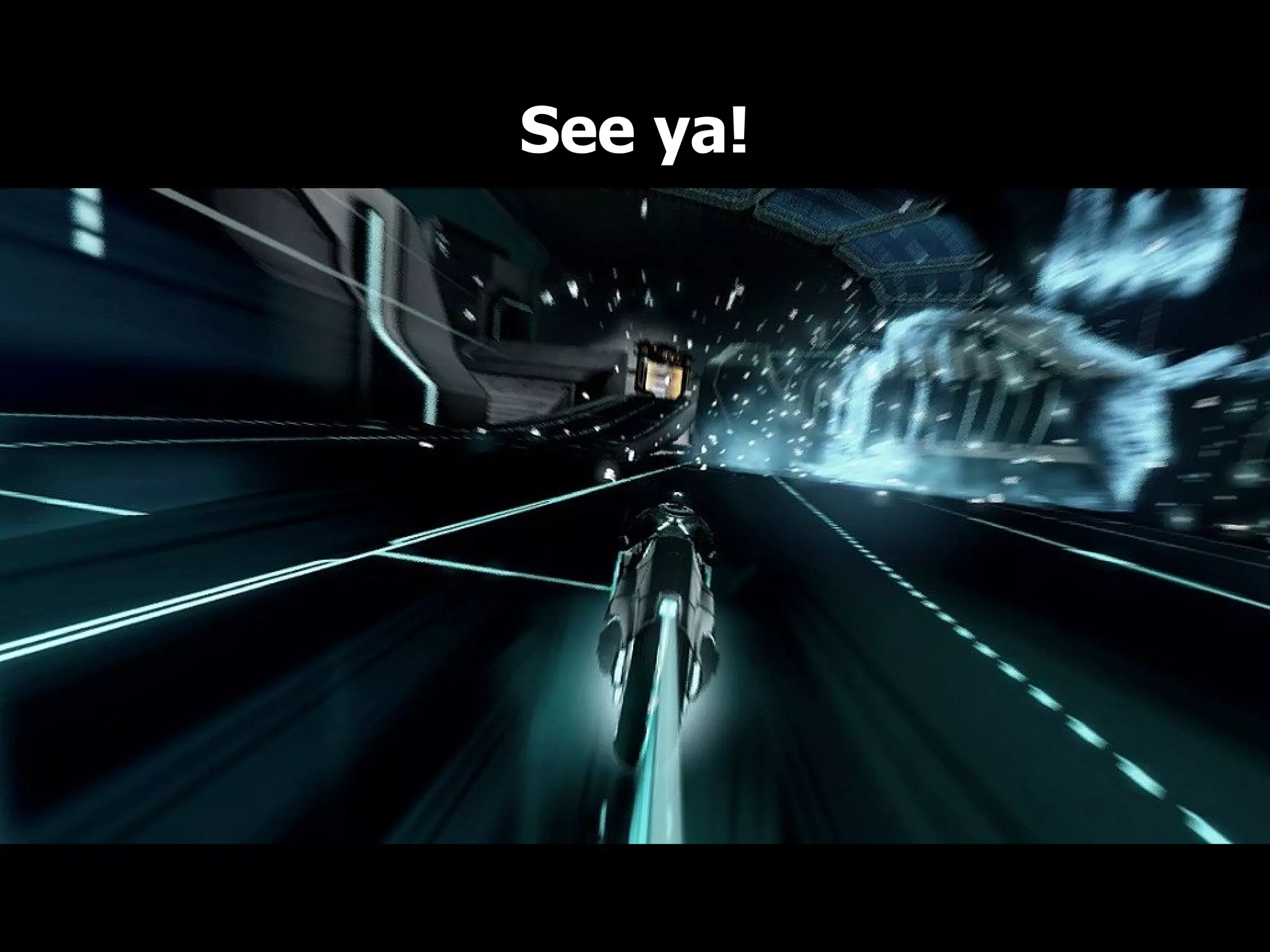 See ya! 