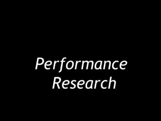 Performance Research 