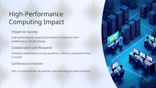 Comprehensive Overview of High-Performance Computing: Architecture ...