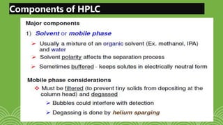 Components of HPLC
 