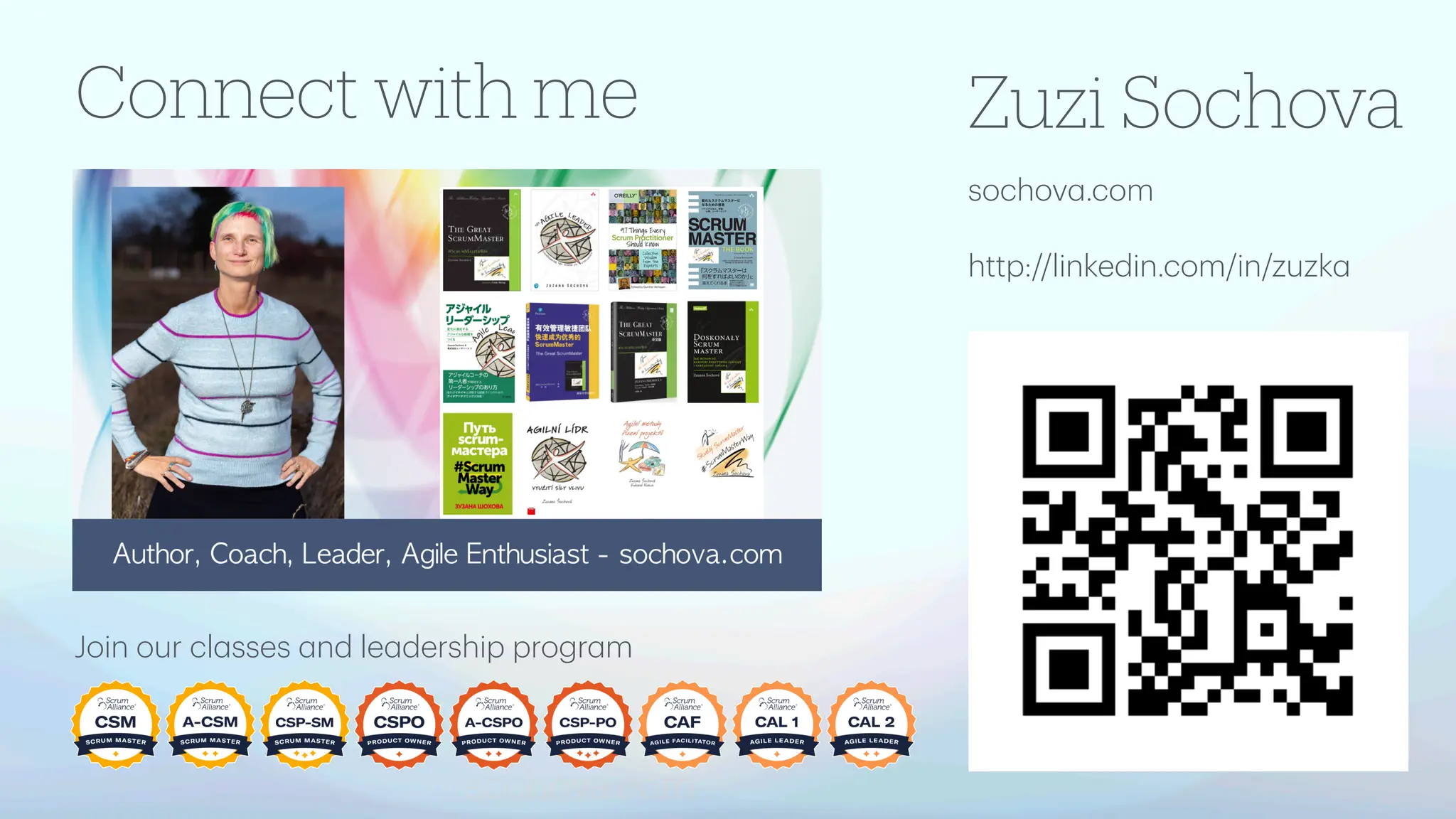 Zuzi Sochova
Join our cl
a
sses
a
nd le
a
dership progr
a
m
sochova.com
Connect with me
sochov
a
.com
http://linkedin.com/in/zuzk
a
 