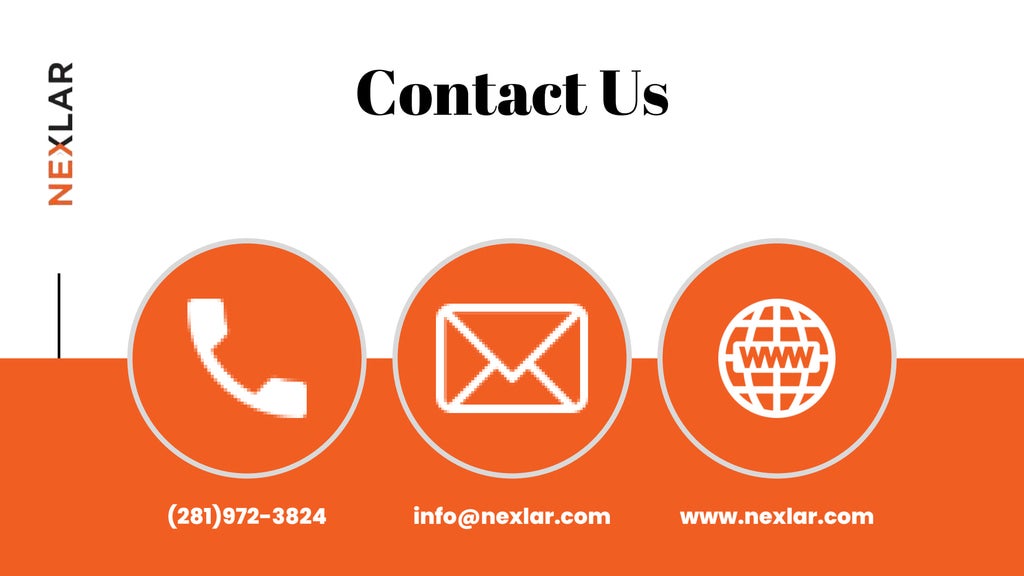 Contact Us
(281)972-3824 info@nexlar.com www.nexlar.com
 