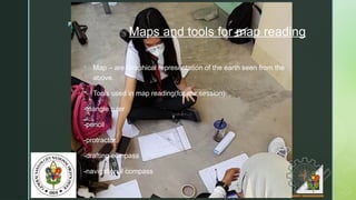 Map Reading Instruments HIGH SCHOOL MAP READING LECTURE MATERIAL | PPTX