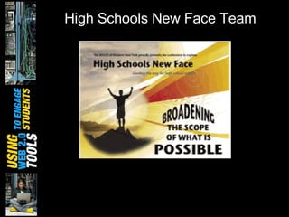 High Schools New Face Team 