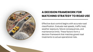 High-Speed vs. Low-Speed Gravel Roads Why Dust Control Strategies ...