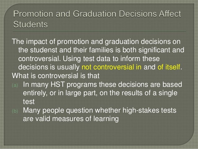 High Stakes Testing High Stakes Testing