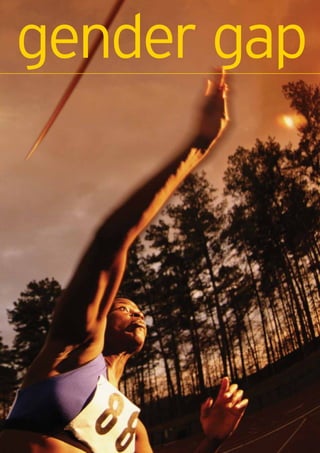 e gender gap




           11
 