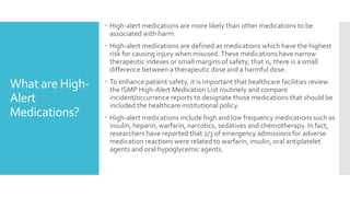 High Alert & Look-Alike/Sound-Alike Medications | PPTX