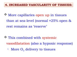High Altitude physiology and homeostasis | PPTX