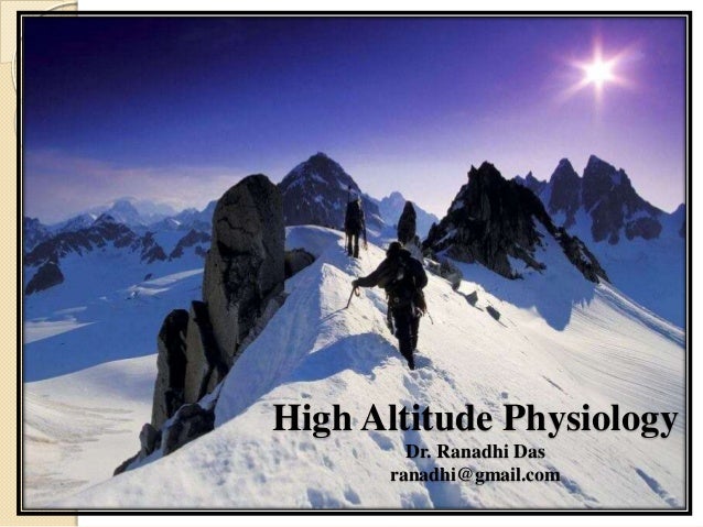 High Altitude Physiology