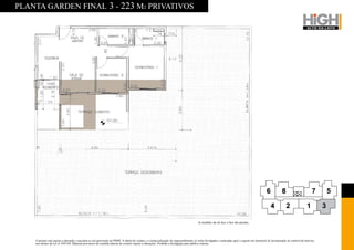 PLANTA GARDEN FINAL 3 - 223 M2 PRIVATIVOS




                                                                                                                                        As medidas são de face a face das paredes.




    O projeto está sujeito a alteração e encontra-se em aprovação na PMSP. A tabela de vendas e a comercialização do empreendimento só serão divulgadas e realizadas após o registro do memorial de incorporação no cartório de imóveis,
    nos termos da Lei nº 4591/64. Material provisório de consulta interna do corretor sujeito a alterações. Proibida a divulgação para público externo.
 