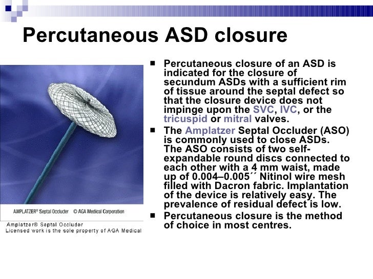 ASD and VSD Closure