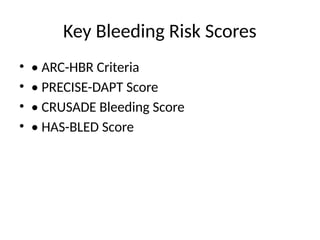 High_Bleeding_Risk_in_CAD patient according different scores | PPTX