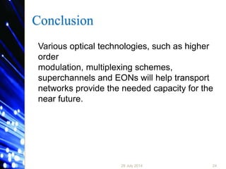 High capacity optical | PPSX