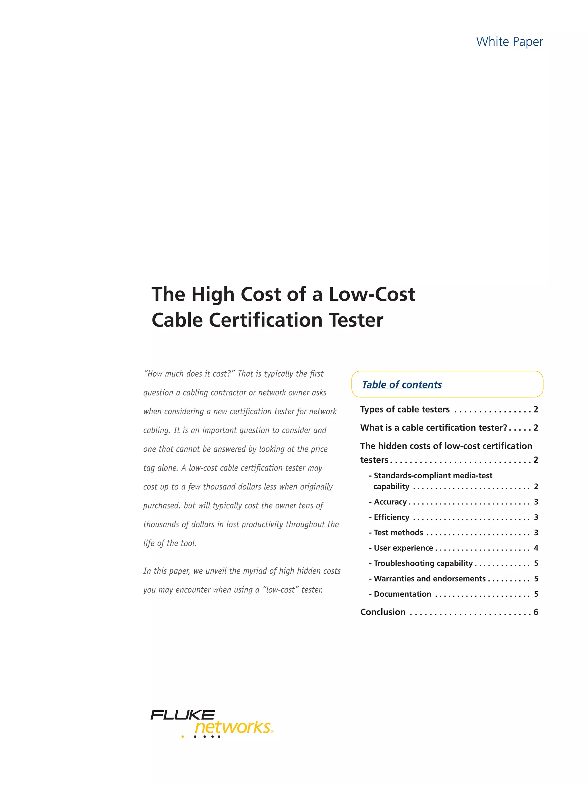 High Cost of a Low Cost Cable Certification Tester PDF High Cost of a Low Cost Cable Certification Tester PDF