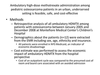 High-dose Methotrexate in Osteosarcoma: Pro's and Con's of Outpatient ...