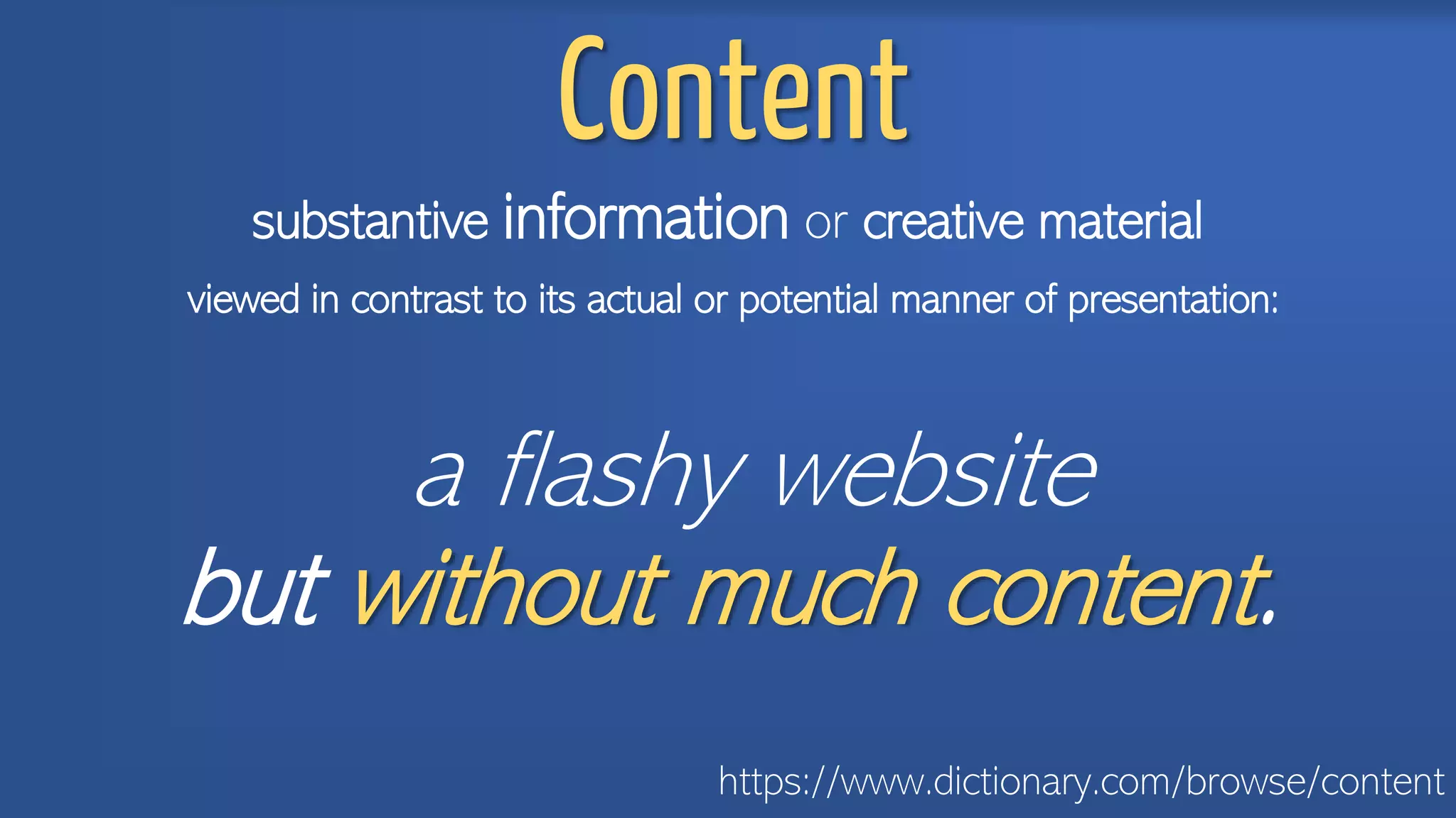 Content
substantive information or creative material
viewed in contrast to its actual or potential manner of presentation:
a flashy website
but without much content.
https://www.dictionary.com/browse/content
 