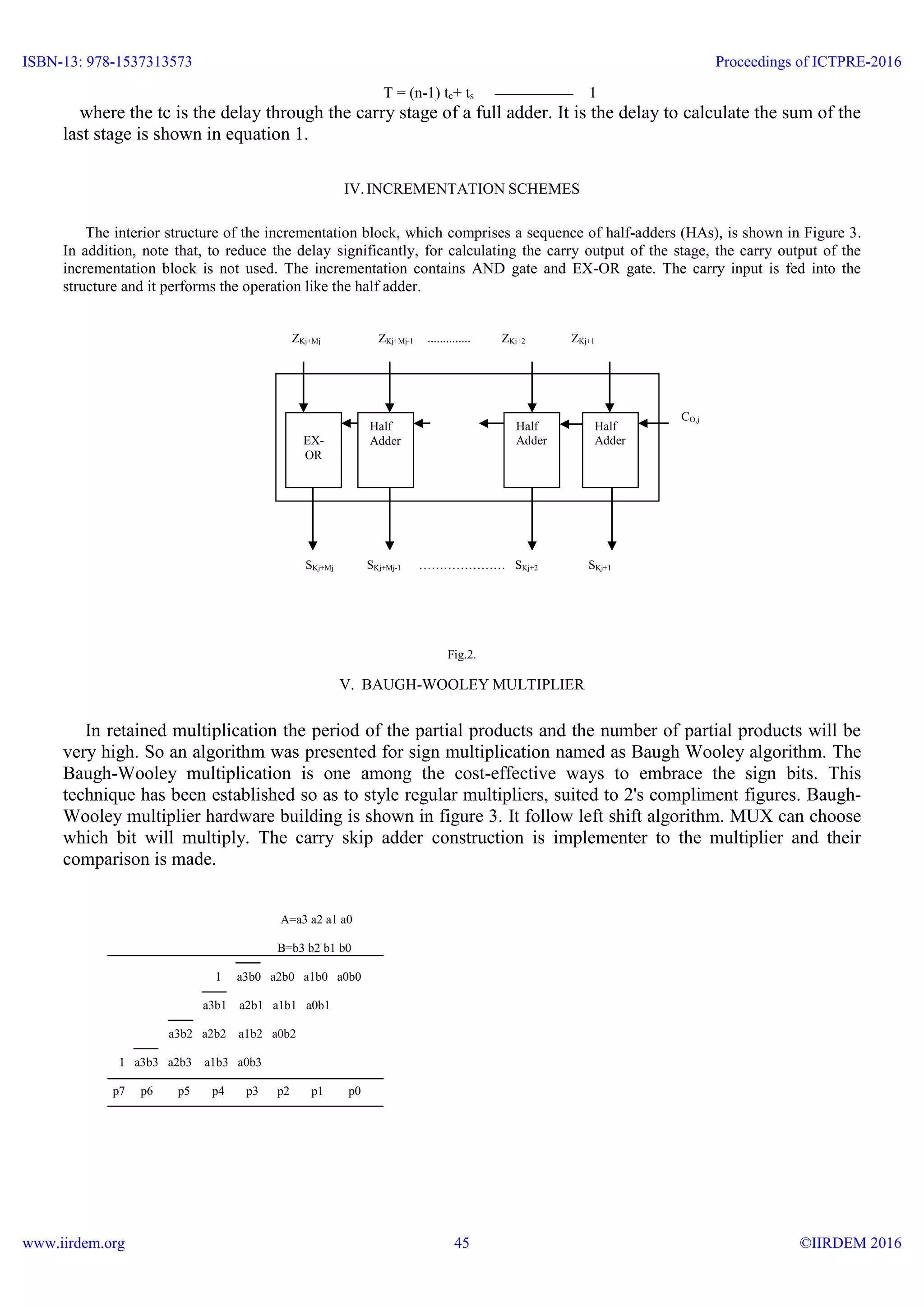 High efficient carry skip adder in various multiplier structures | PDF