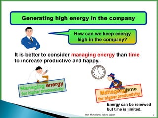 Increasing company energy