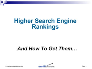Higher Search Engine Rankings And How To Get Them… 