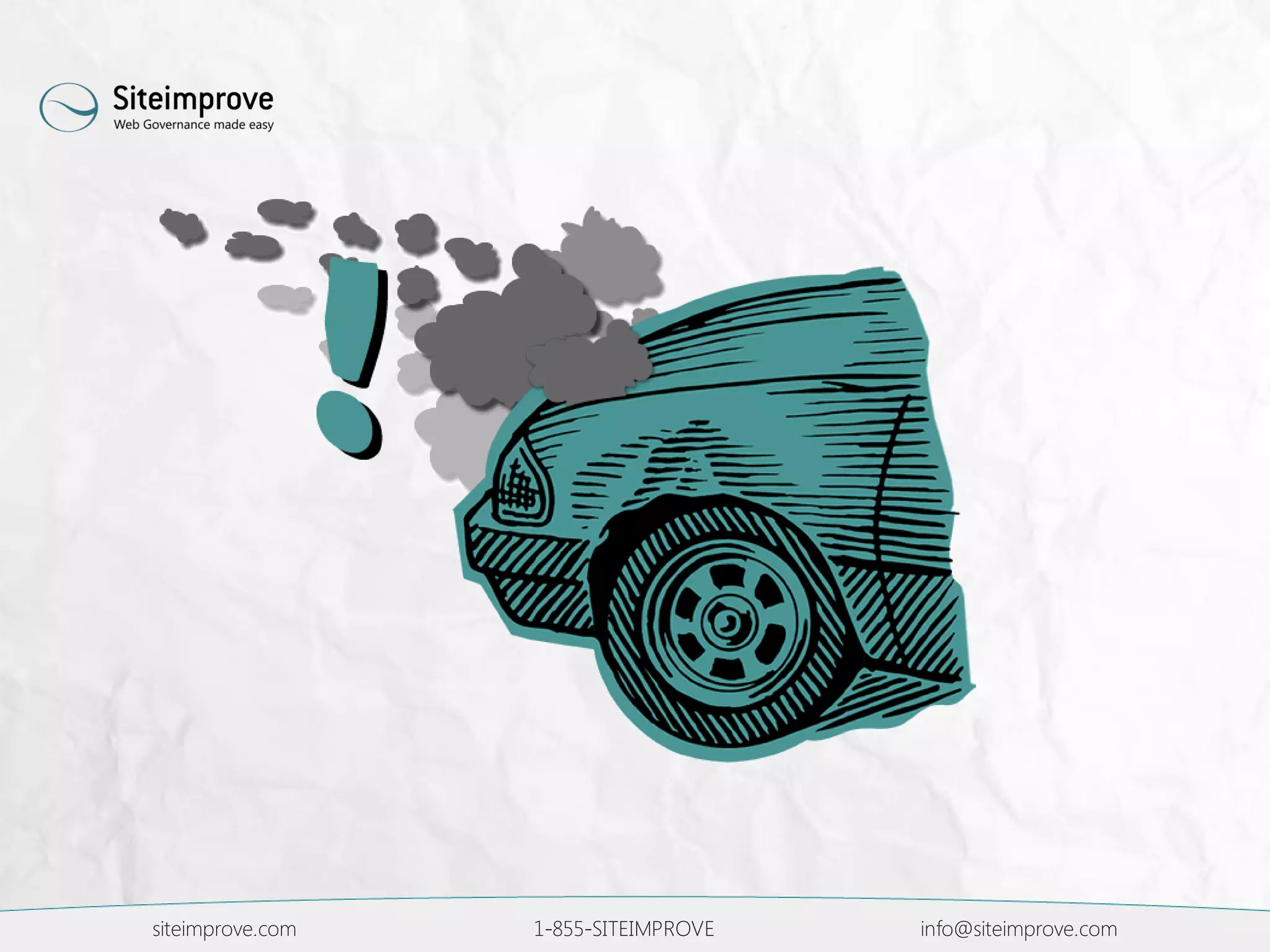 siteimprove.com 1-855-SITEIMPROVE info@siteimprove.com
 
