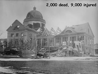 2,000 dead, 9,000 injured
 
