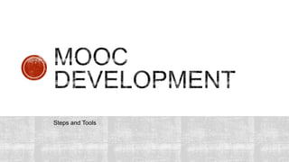 •

Mission to Inspire

•

Online Activities

•

MOOC Learning Platform

•

Online Assessment

•

Choose Courses/Modules/Topics

•

Quality Control

•

Delivery Mode(s)

•

Course Completion Incentives

•

Course Facilitator(s)

•

Promote the MOOC

•

Support Team

•

Sustainable Budget/Income Model

•

Course Design

 