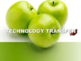 TECHNOLOGY TRANSFER 